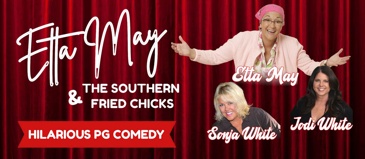 Etta May and the Southern Fried Chicks