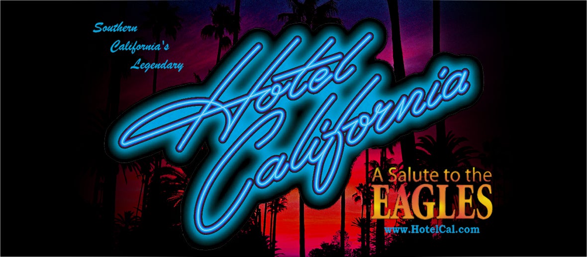 Hotel California: A Salute to the Eagles