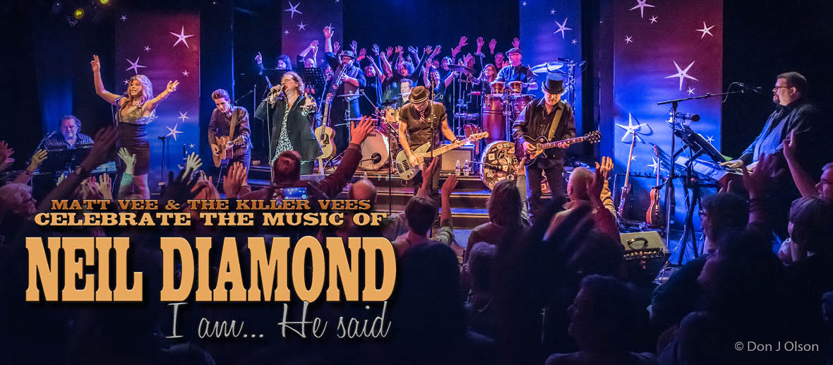 Neil Diamond Celebration: I Am.. He Said