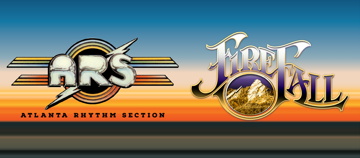 Atlanta Rhythm Section & Firefall 