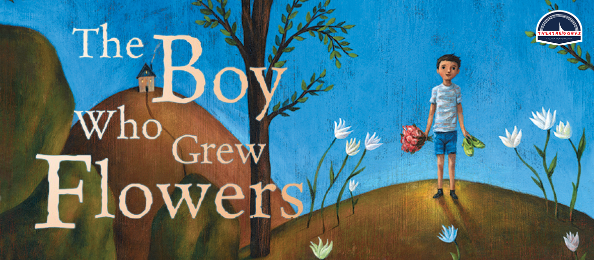 Boy Who Grew Flowers