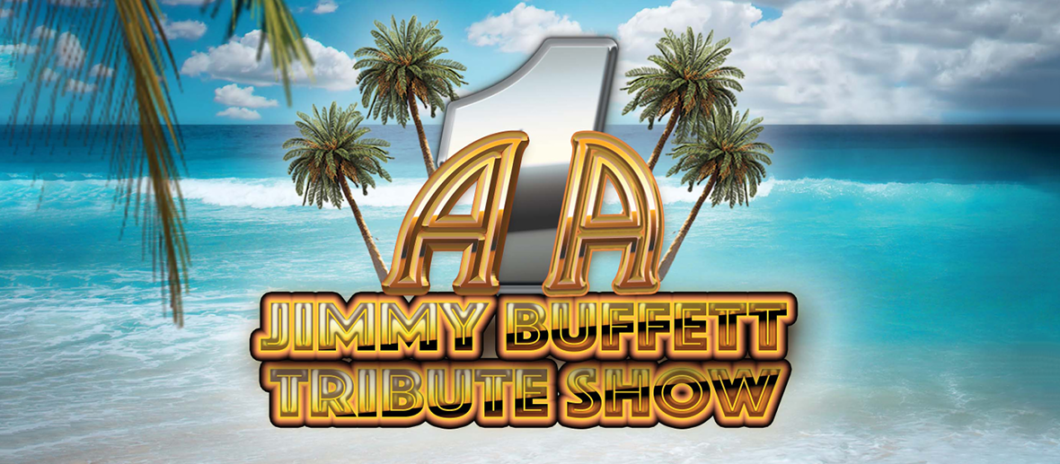 A1A Jimmy Buffett Tribute Show