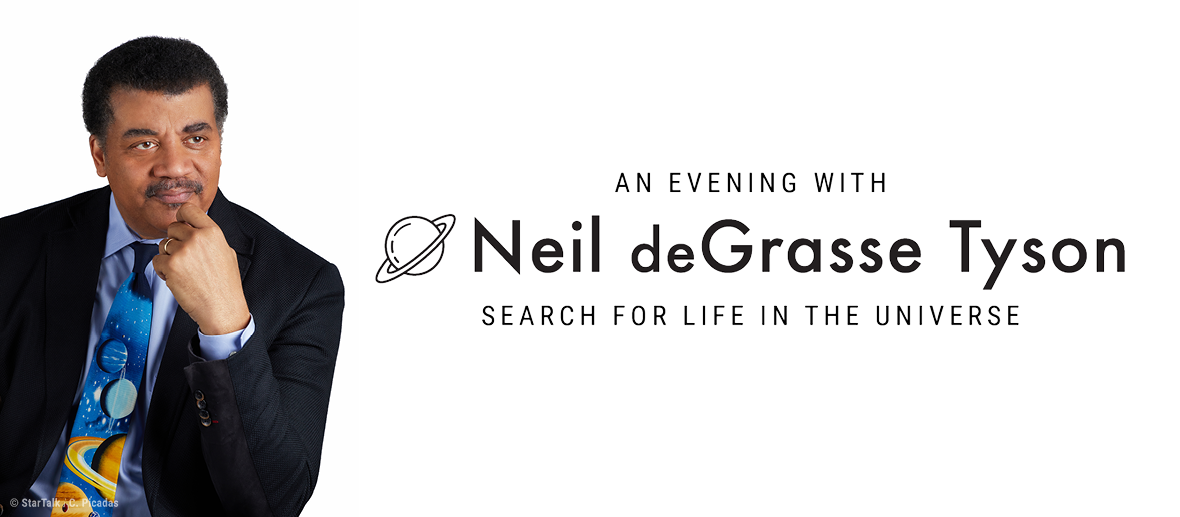 An Evening with Neil deGrasse Tyson