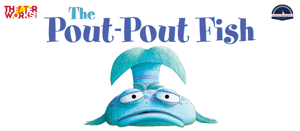 The Pout Pout Fish