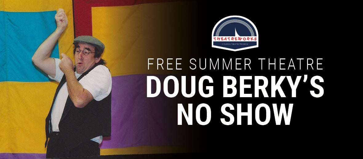 Doug Berky’s No Show