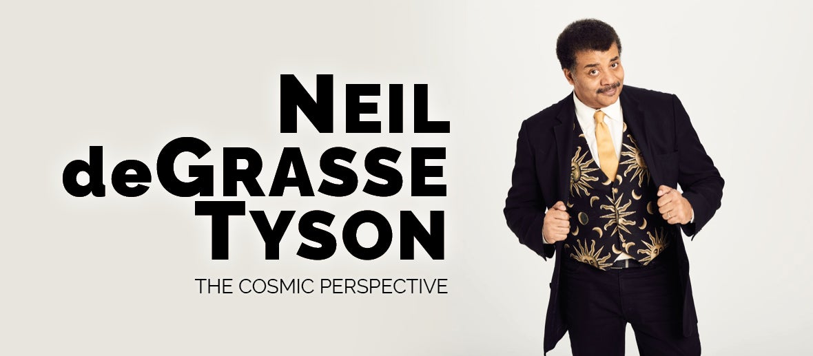 An Evening With Neil deGrasse Tyson 