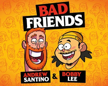 More Info for Bad Friends Podcast 