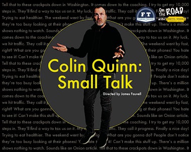 More Info for Colin Quinn: Small Talk