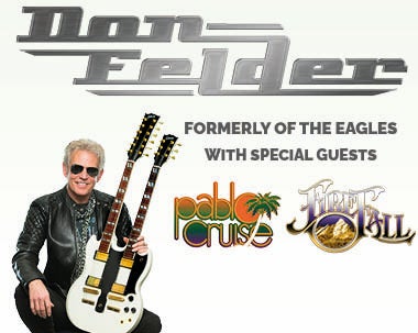 Don Felder formerly of The Eagles with Special Guests Pablo Cruise &  Firefall