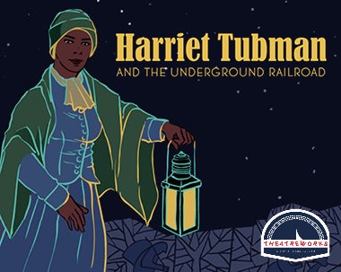 More Info for Harriet Tubman and the Underground Railroad