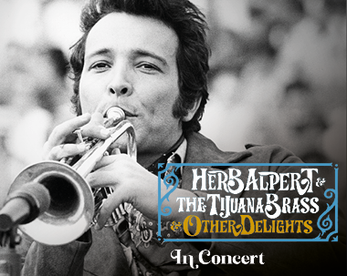 More Info for Herb Alpert & The Tijuana Brass & Other Delights