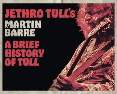 More Info for Jethro Tull’s Martin Barre