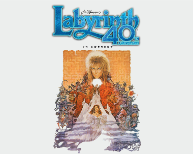 More Info for Jim Henson’s Labyrinth: In Concert 40th Anniversary