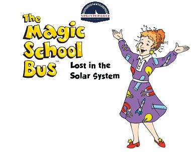 More Info for The Magic School Bus: Lost in the Solar System