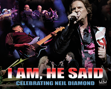 More Info for Neil Diamond Celebration: I Am… He Said