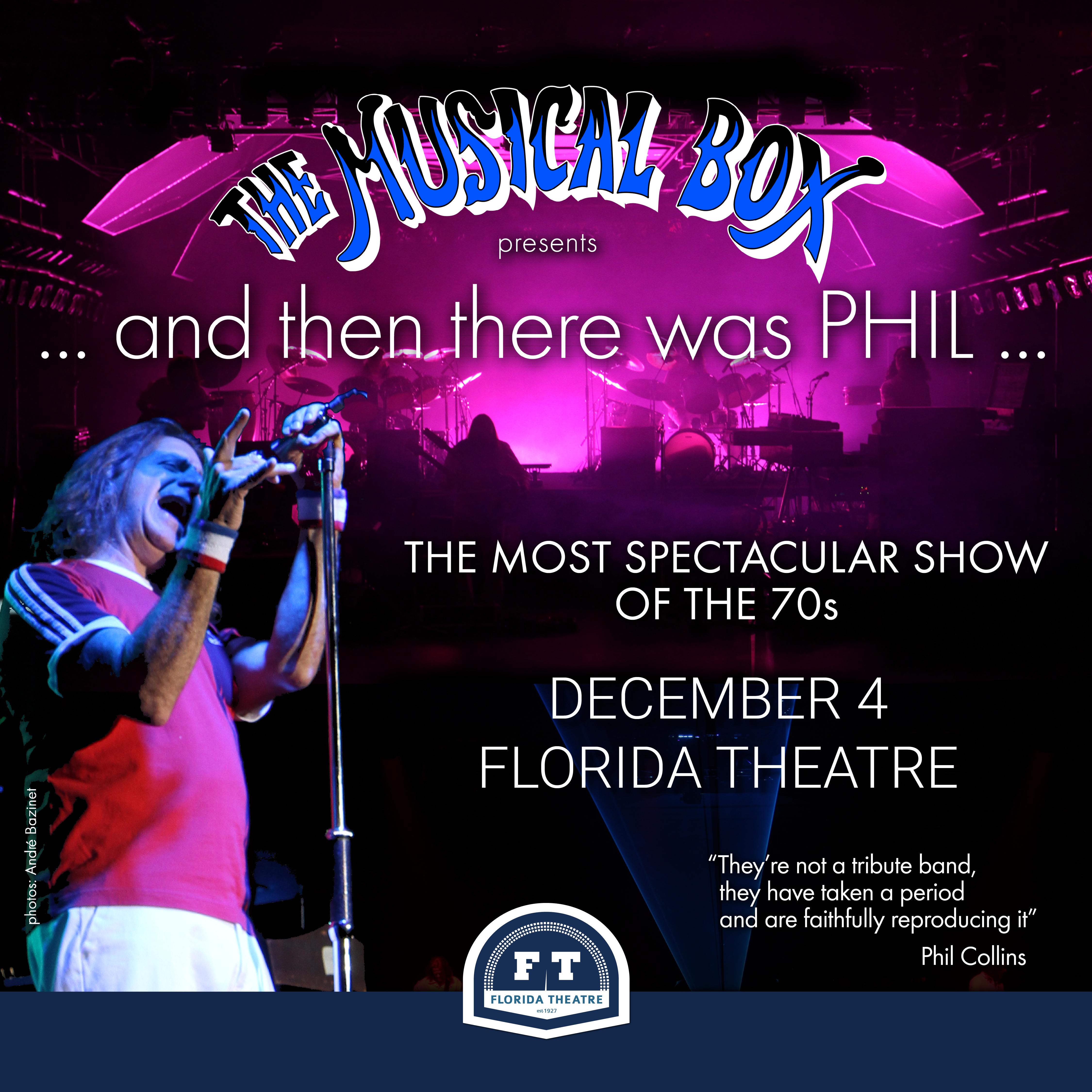 More Info for The Musical Box Proudly Presents AND THEN THERE WAS… PHIL