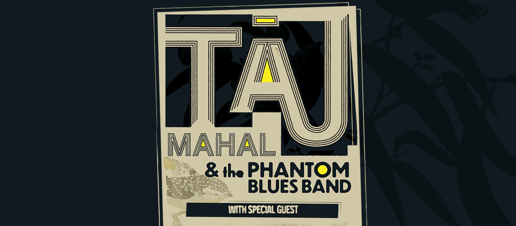 Taj Mahal & The Phantom Blues Band
